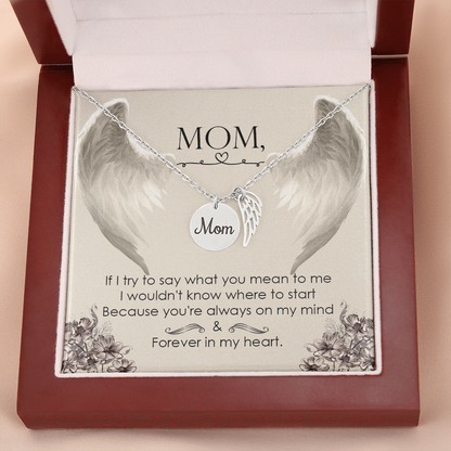 If I try to say - Mom Remembrance Necklace - JustFamilyThings