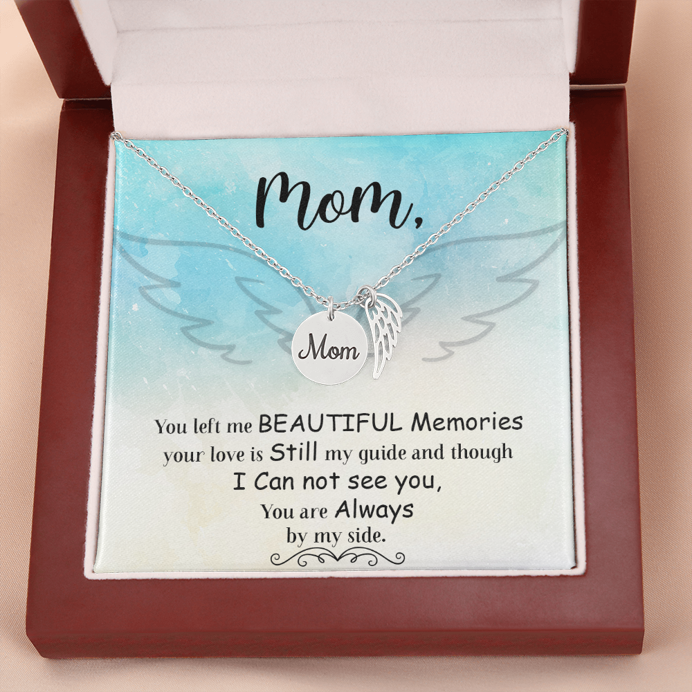 You left me - Mom Remembrance Necklace - JustFamilyThings