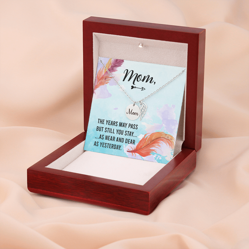 The years may pass - Mom Remembrance Necklace - JustFamilyThings