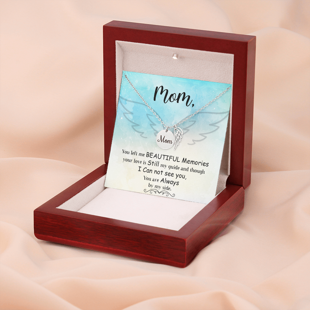 You left me - Mom Remembrance Necklace - JustFamilyThings