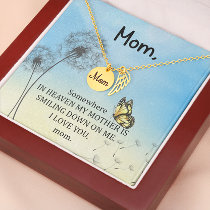 Somewhere in heaven - Mom Remembrance Necklace - JustFamilyThings