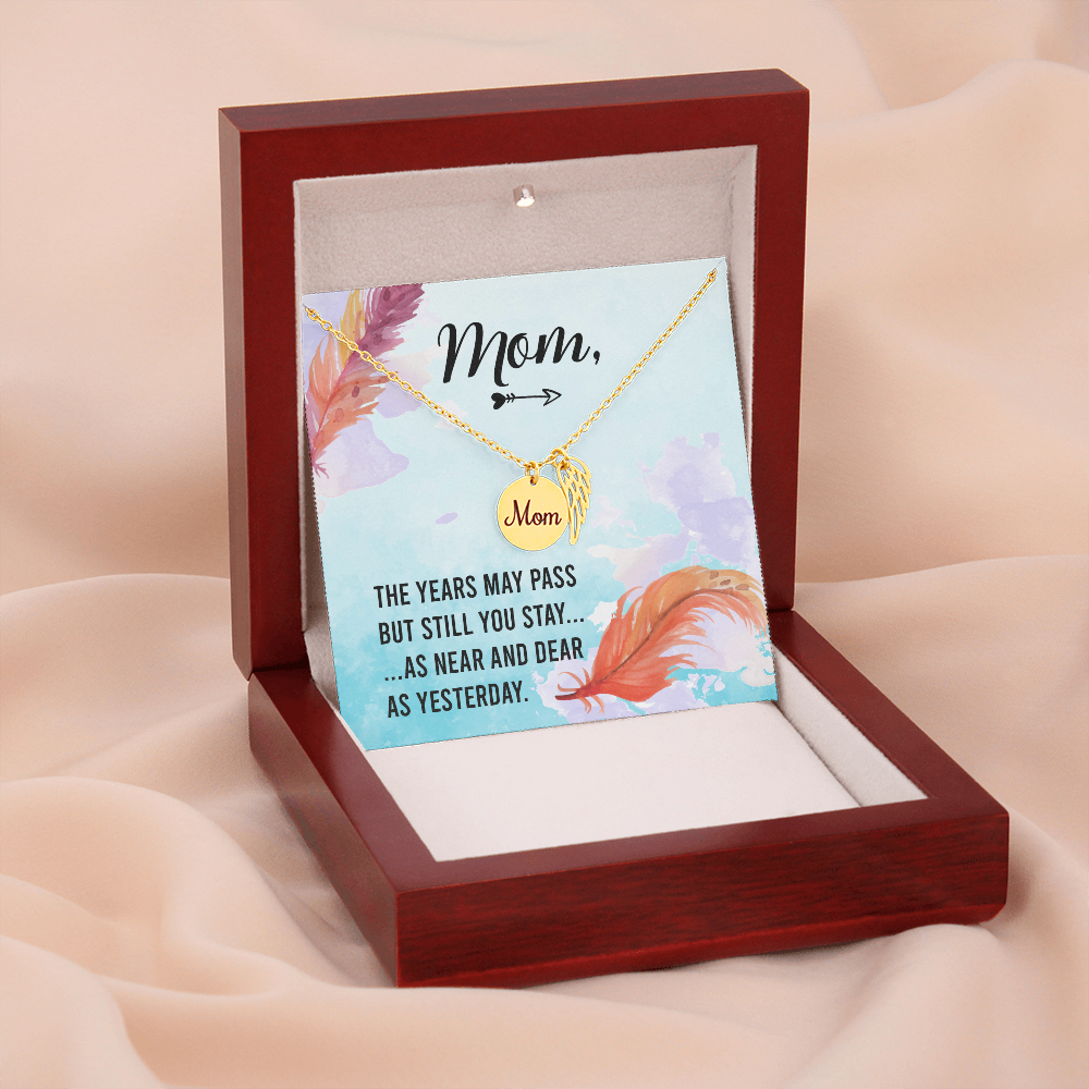 The years may pass - Mom Remembrance Necklace - JustFamilyThings