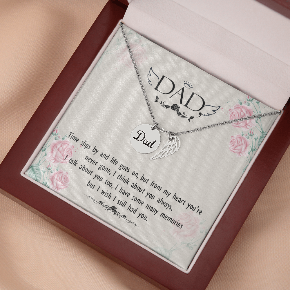 Time slips by - Dad Remembrance Necklace - JustFamilyThings