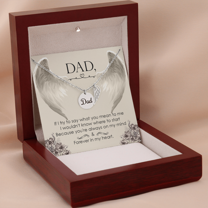 If I try to say what you mean to me - Dad Remembrance Necklace - JustFamilyThings