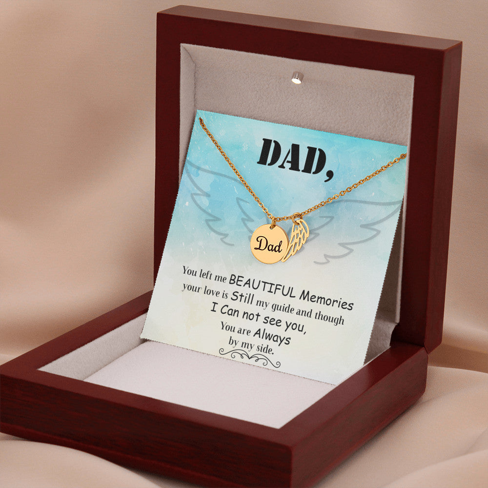 Dad you left me beautiful memories - Dad Remembrance Necklace - JustFamilyThings