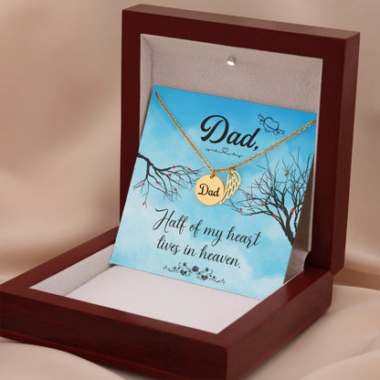 Half of my heart lives in heaven - Dad Remembrance Necklace - JustFamilyThings