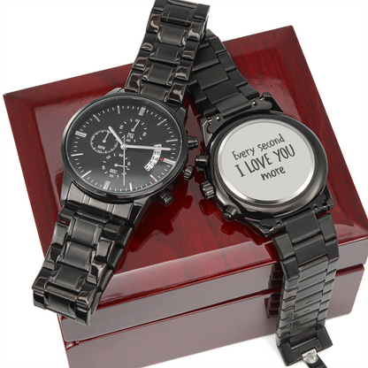 Every Second I Love You More - Black Chronograph Watch - JustFamilyThings