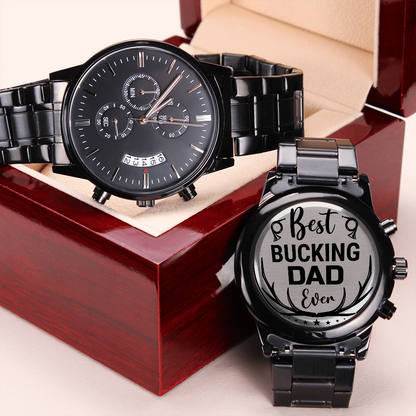 Best Bucking Dad Ever - Black Chronograph Watch - JustFamilyThings