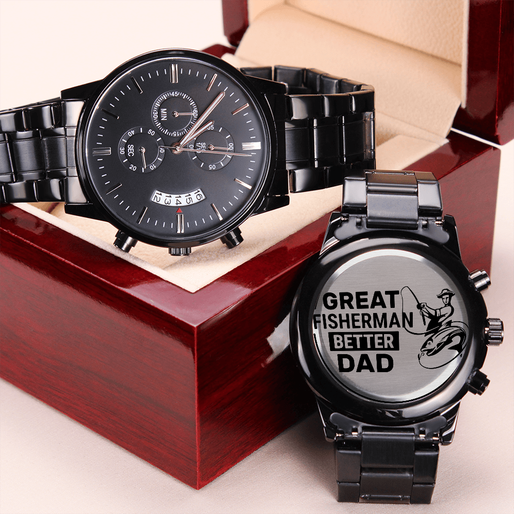 Great Fisherman Better Dad - Black Chronograph Watch - JustFamilyThings