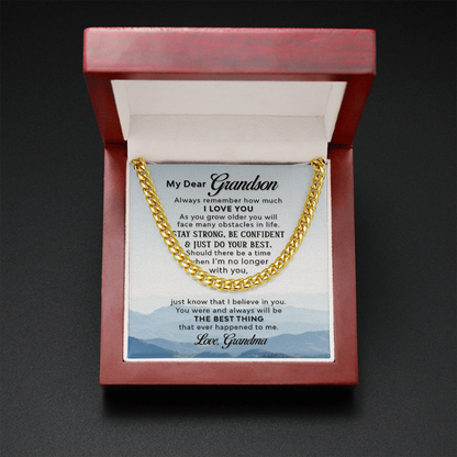 To My Grandson from grandma - Always remember how much I love you - Cuban Link Chain - JustFamilyThings