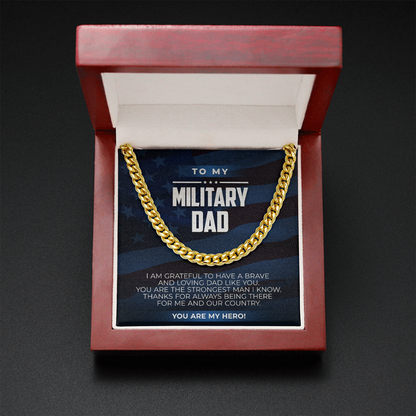 to my Military dad - Link Chain - JustFamilyThings
