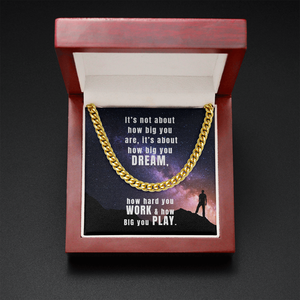 It’s not about how big you are - Cuban Link Chain - JustFamilyThings