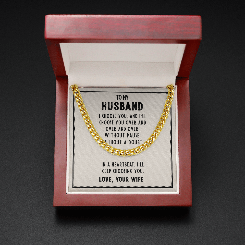 to my husband - I choose you - Cuban Link Chain - JustFamilyThings