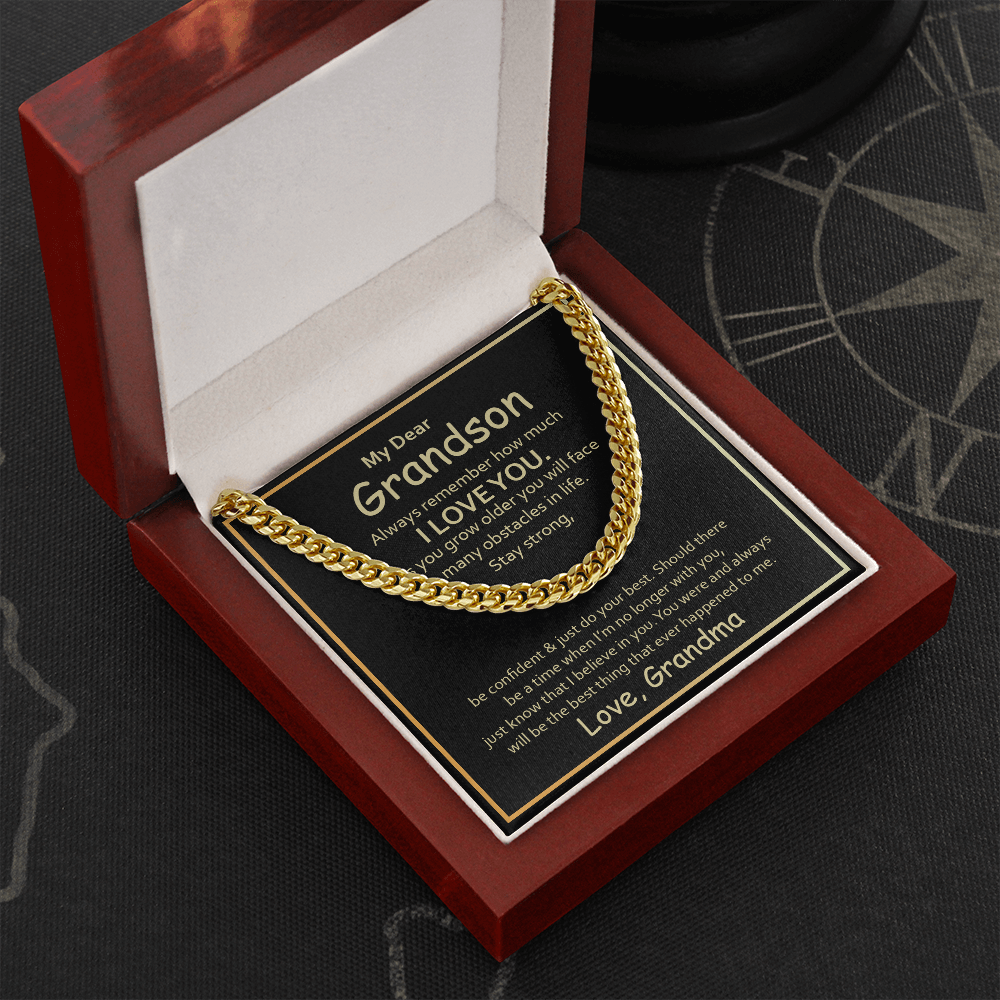 My Dear Grandson from grandma - Always remember how much i love you - Cuban Link Chain - JustFamilyThings
