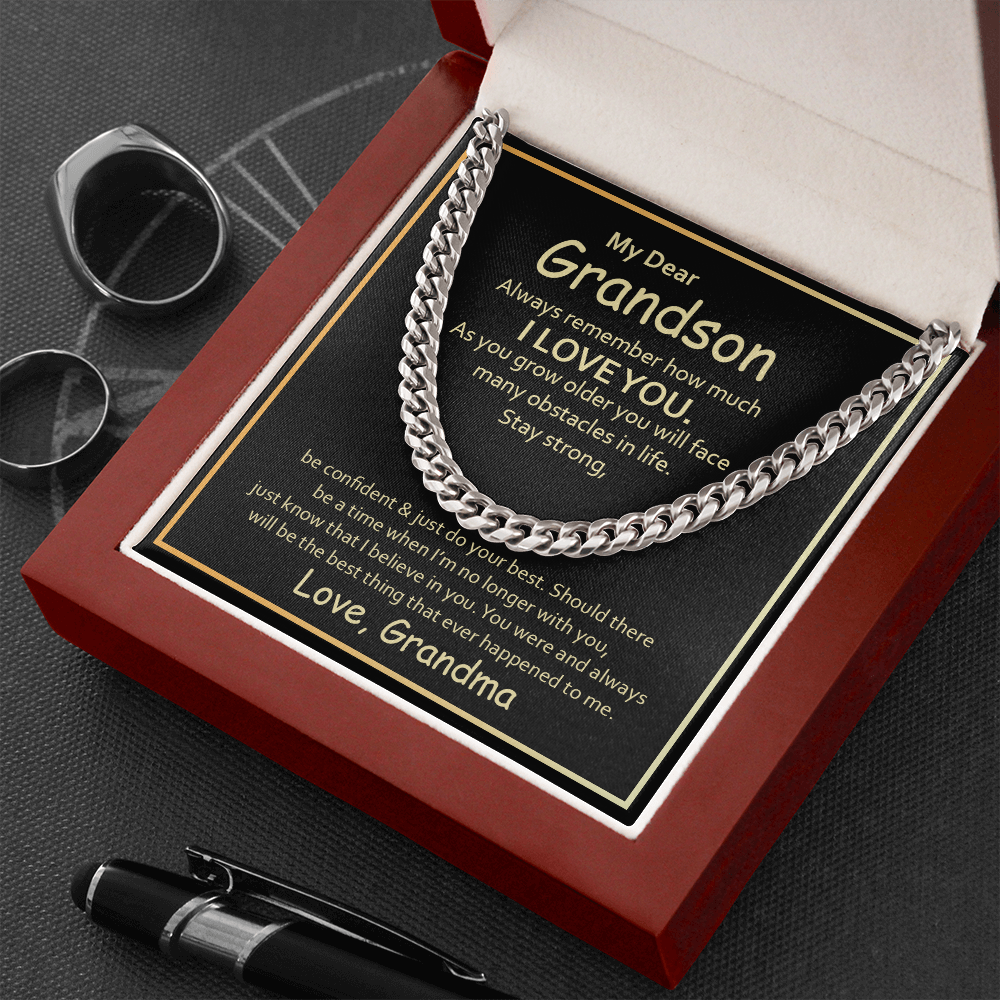 My Dear Grandson from grandma - Always remember how much i love you - Cuban Link Chain - JustFamilyThings