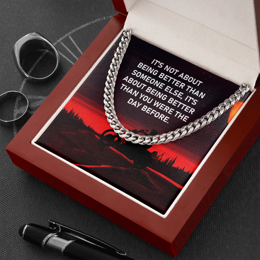 Biker - It's not about being better than someone else - Cuban Link Chain - JustFamilyThings