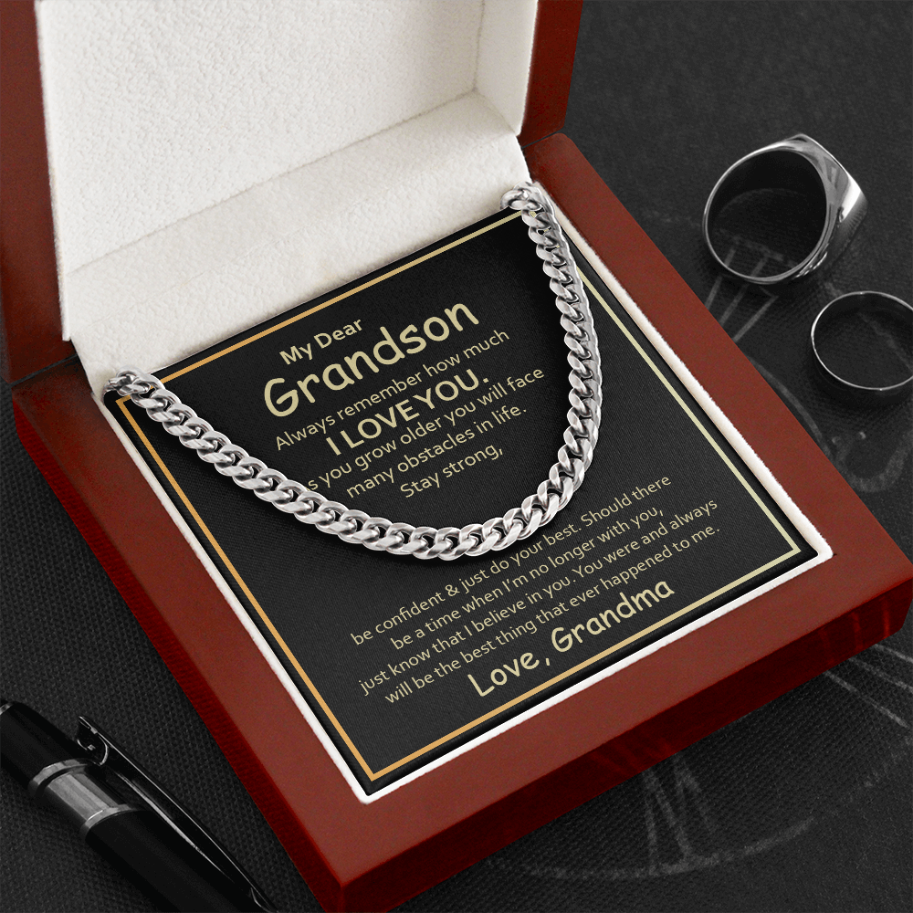 My Dear Grandson from grandma - Always remember how much i love you - Cuban Link Chain - JustFamilyThings