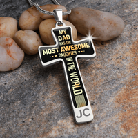 Load image into Gallery viewer, My dad has the most awesome daughter - Graphic Cross - JustFamilyThings
