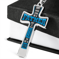 Load image into Gallery viewer, Any man can be a father - Graphic Cross - JustFamilyThings
