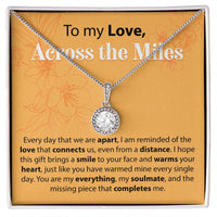 Load image into Gallery viewer, To My Love Across The Miles - Every Day That We Are Apart - Eternal Hope Necklace - JustFamilyThings
