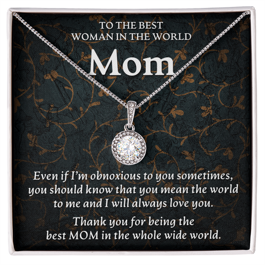 To the best Mom in the world - Eternal Hope Necklace - JustFamilyThings