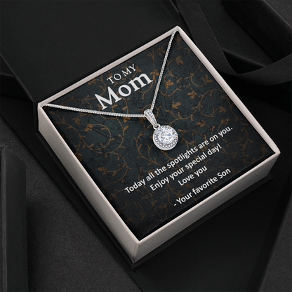 To My mom from son - Eternal Hope Necklace - JustFamilyThings