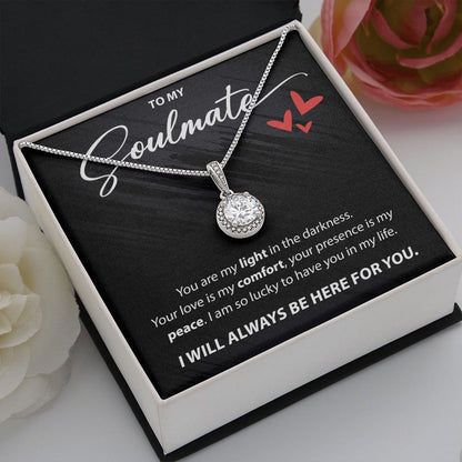 To My Soulmate - You Are My Light - Eternal Hope Necklace - JustFamilyThings