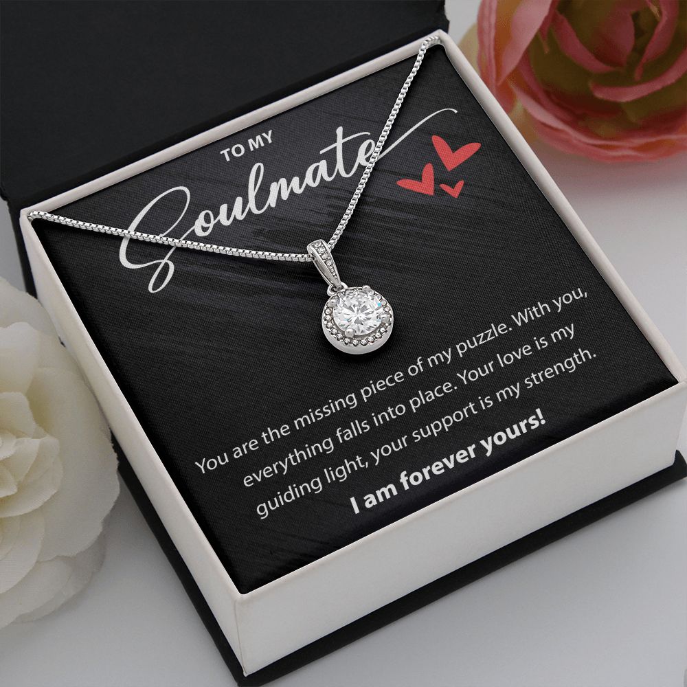 To My Soulmate - You Are The Missing Piece - Eternal Hope Necklace - JustFamilyThings