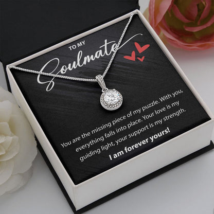 To My Soulmate - You Are The Missing Piece - Eternal Hope Necklace - JustFamilyThings