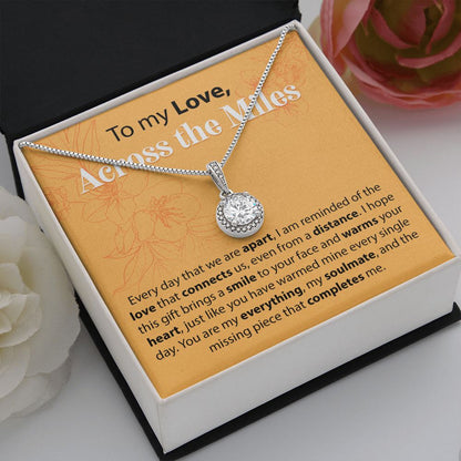 To My Love Across The Miles - Every Day That We Are Apart - Eternal Hope Necklace - JustFamilyThings