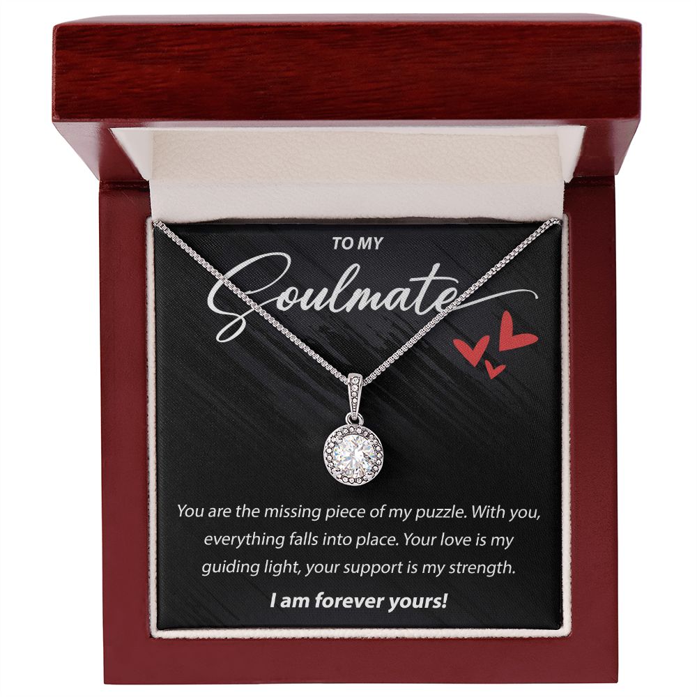 To My Soulmate - You Are The Missing Piece - Eternal Hope Necklace - JustFamilyThings
