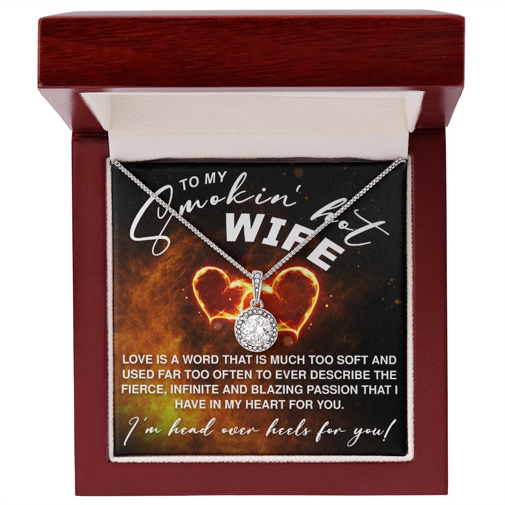To My Smokin Hot Wife - Eternal Hope Necklace - JustFamilyThings