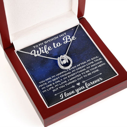 To My Smokin' Hot Wife To Be - Lucky In Love Necklace - JustFamilyThings