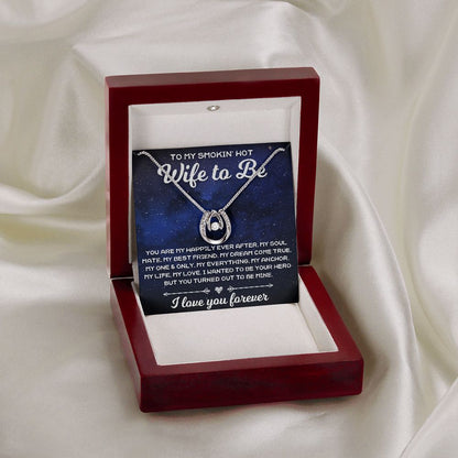 To My Smokin' Hot Wife To Be - Lucky In Love Necklace - JustFamilyThings