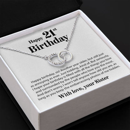 Happy 21st Birthday - From Sister - Interlocking Circle Necklace - JustFamilyThings