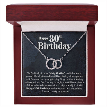 Happy 30th Birthday - You're Finally In Your Dirty Thirties - Interlocking Circle Necklace - JustFamilyThings