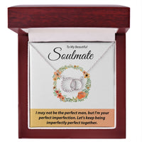 Load image into Gallery viewer, To My Beautiful Soulmate - I May Not Be The Perfect Man - Interlocking Circle Necklace
