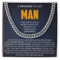 Load image into Gallery viewer, A Promise To My Man - Link Chain - JustFamilyThings
