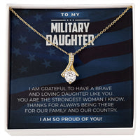 Load image into Gallery viewer, Military Daughter - Alluring Beauty Necklace - JustFamilyThings
