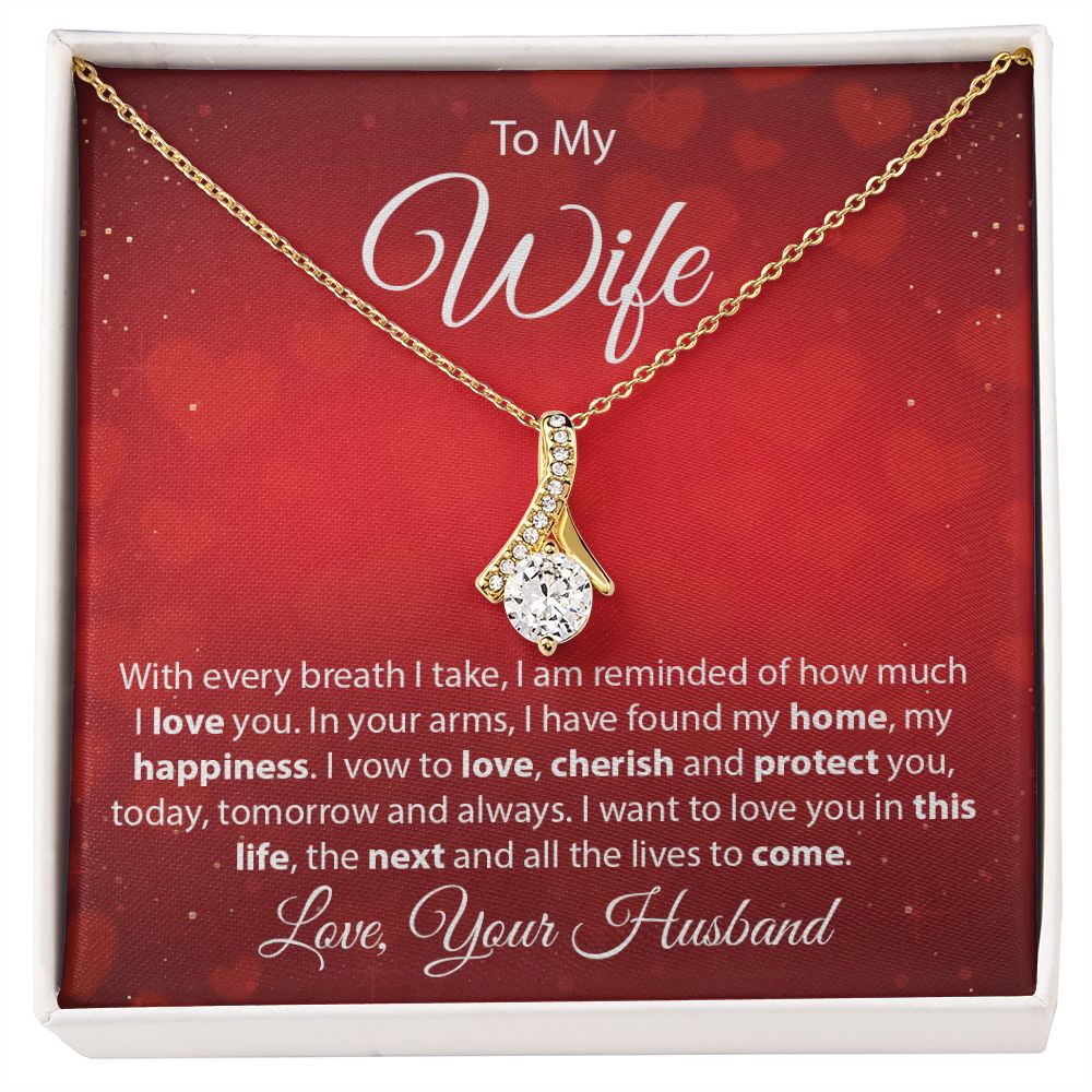 To My Wife - With Every Breath - Alluring Beauty Necklace - JustFamilyThings