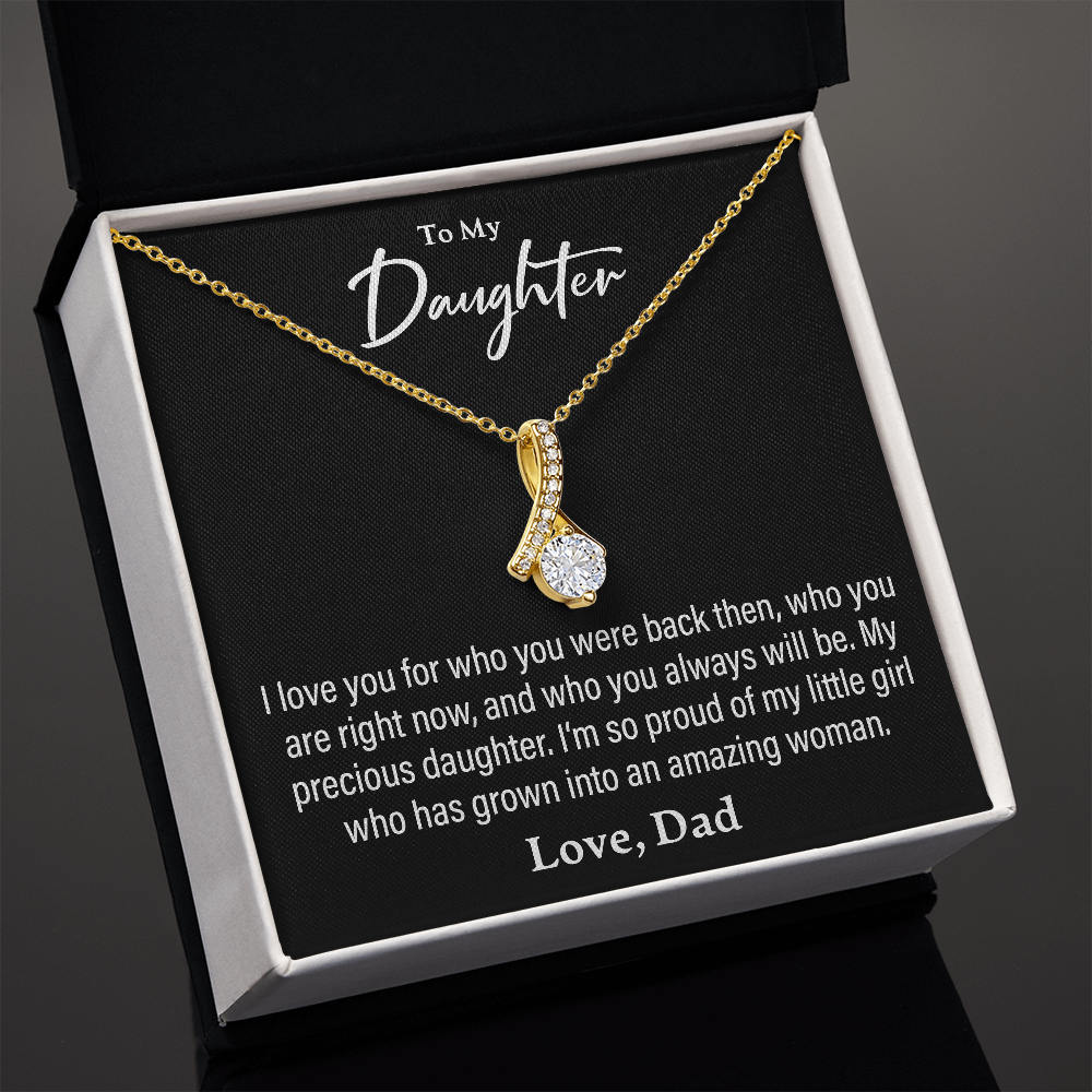 To My Daughter, From Dad - Alluring Beauty Necklace - JustFamilyThings