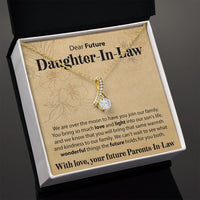 Load image into Gallery viewer, To Our Future Daughter In Law - We Are Over The Moon - Alluring Beauty Necklace - JustFamilyThings
