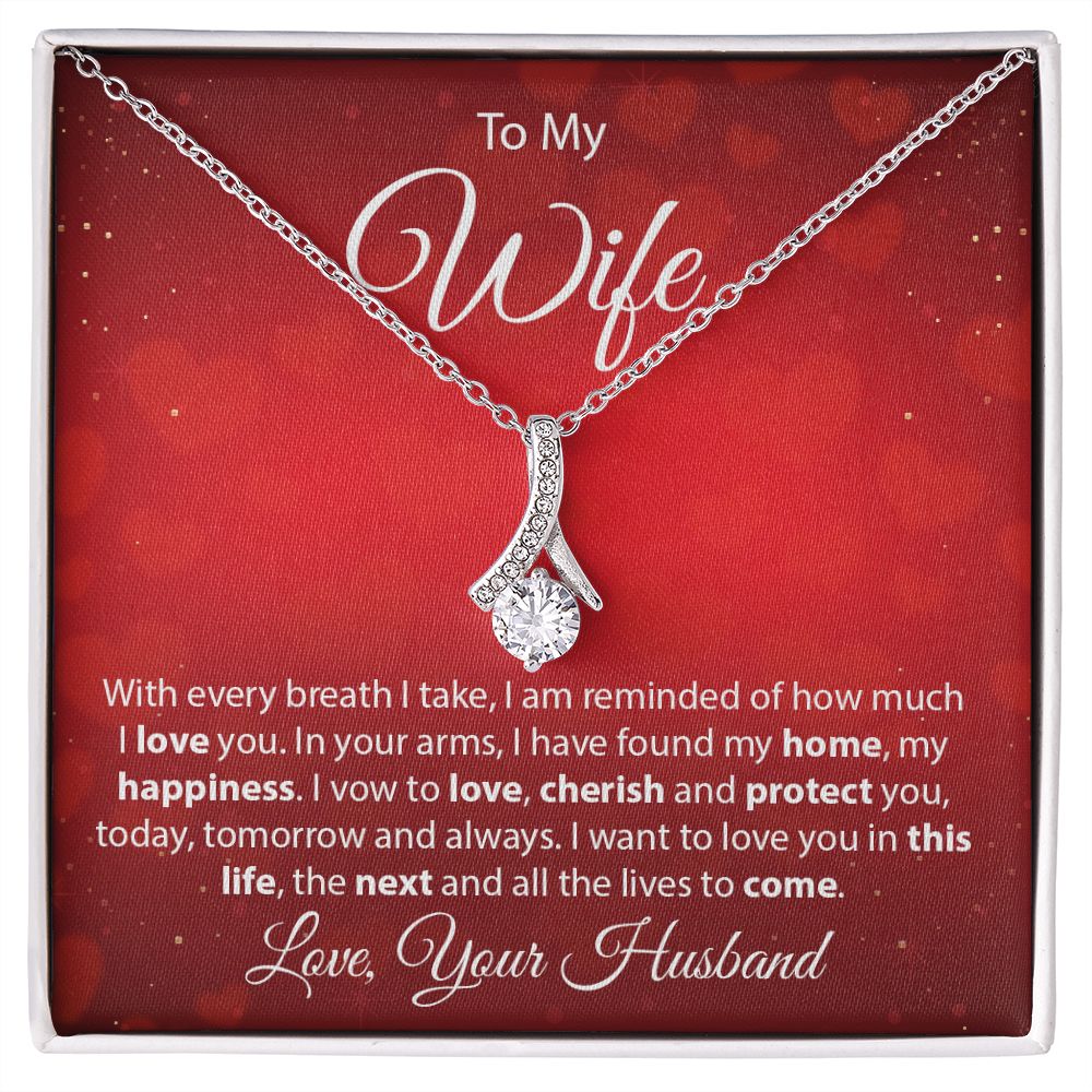 To My Wife - With Every Breath - Alluring Beauty Necklace - JustFamilyThings