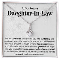 Load image into Gallery viewer, To Our Future Daughter In Law - We Are So Thrilled To Welcome You - Alluring Beauty Necklace - JustFamilyThings
