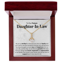 Load image into Gallery viewer, To Our Future Daughter In Law - We Are So Thrilled To Welcome You - Alluring Beauty Necklace - JustFamilyThings
