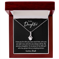 Load image into Gallery viewer, To My Daughter, From Dad - Alluring Beauty Necklace - JustFamilyThings
