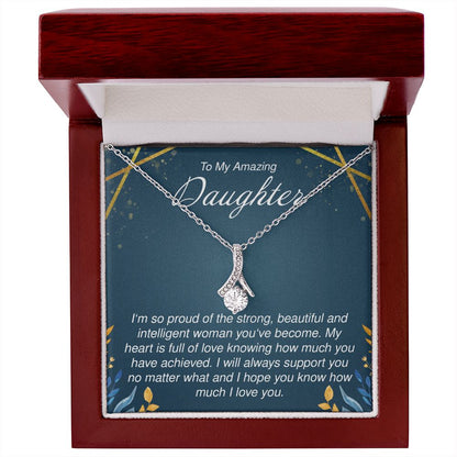 To My Amazing Daughter - Alluring Beauty Necklace - JustFamilyThings