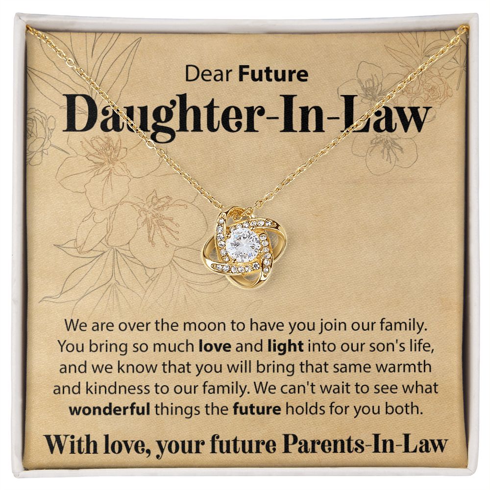 To Our Future Daughter In Law - We Are Over The Moon - Love Knot Necklace - JustFamilyThings