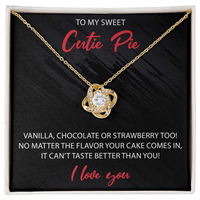 Load image into Gallery viewer, To My Sweet Cutie Pie - Love Knot Necklace - JustFamilyThings
