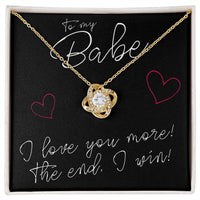 Load image into Gallery viewer, To My Babe, I Love You More - Love Knot Necklace - JustFamilyThings
